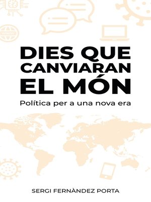cover image of Dies que canviaran el món